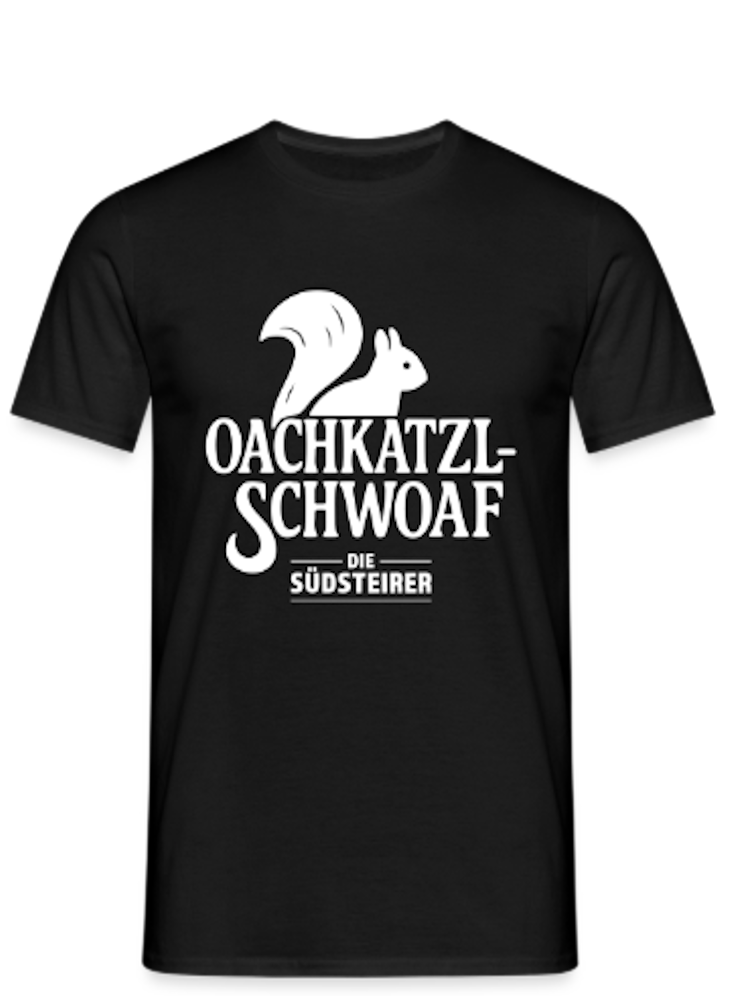 T-Shirt - Oachkatzlschwoaf